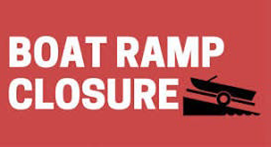 Boat Ramp Closure